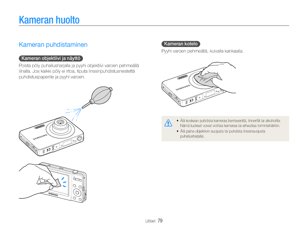 Samsung EC-ST30ZZBPBE2, EC-ST30ZZBPEE2 Kameran huolto, Kameran puhdistaminen, Kameran objektiivi ja näyttö, Kameran kotelo 