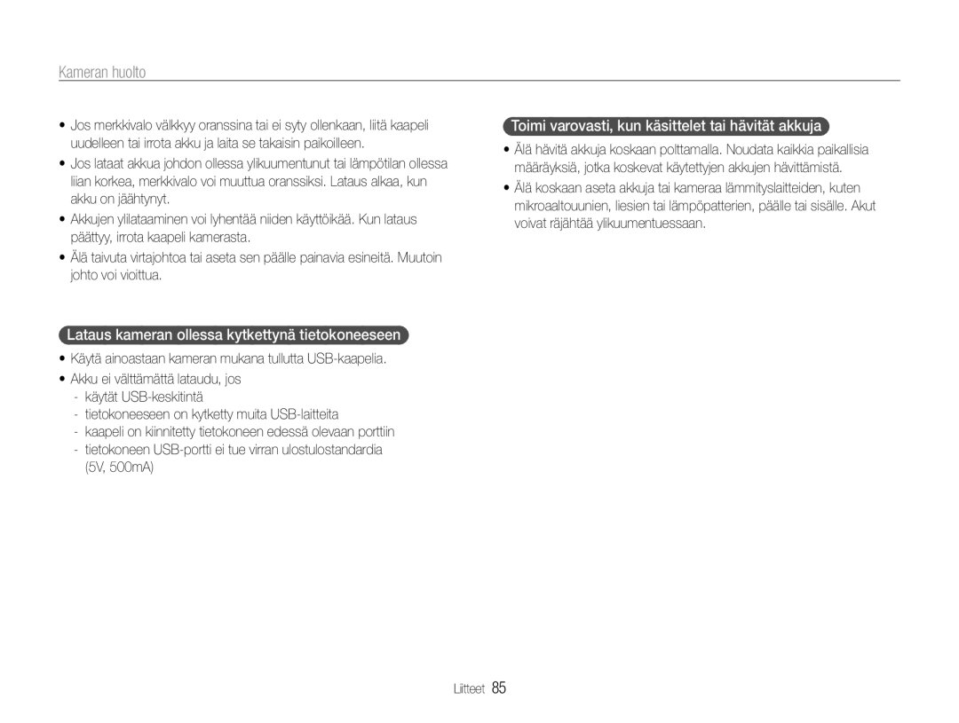 Samsung EC-ST30ZZBPBE2, EC-ST30ZZBPEE2, EC-ST30ZZBPPE2 manual Lataus kameran ollessa kytkettynä tietokoneeseen, 5V, 500mA 