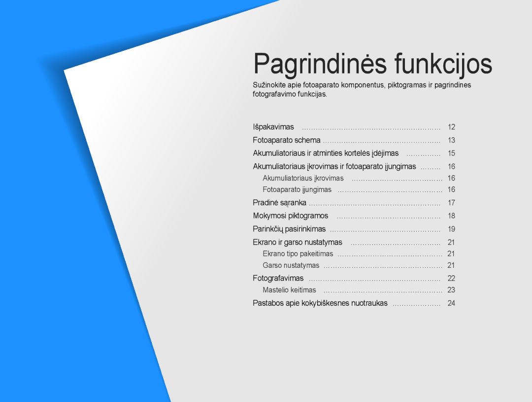 Samsung EC-ST30ZZBPBE2, EC-ST30ZZBPEE2 manual Pagrindinės funkcijos, Pastabos apie kokybiškesnes nuotraukas …………………… 