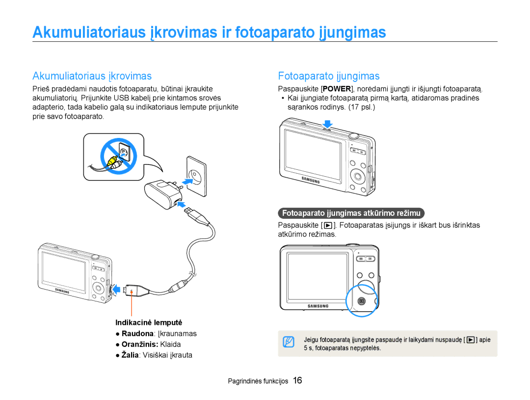 Samsung EC-ST30ZZBPBE2, EC-ST30ZZBPEE2 manual Akumuliatoriaus įkrovimas ir fotoaparato įjungimas, Fotoaparato įjungimas 