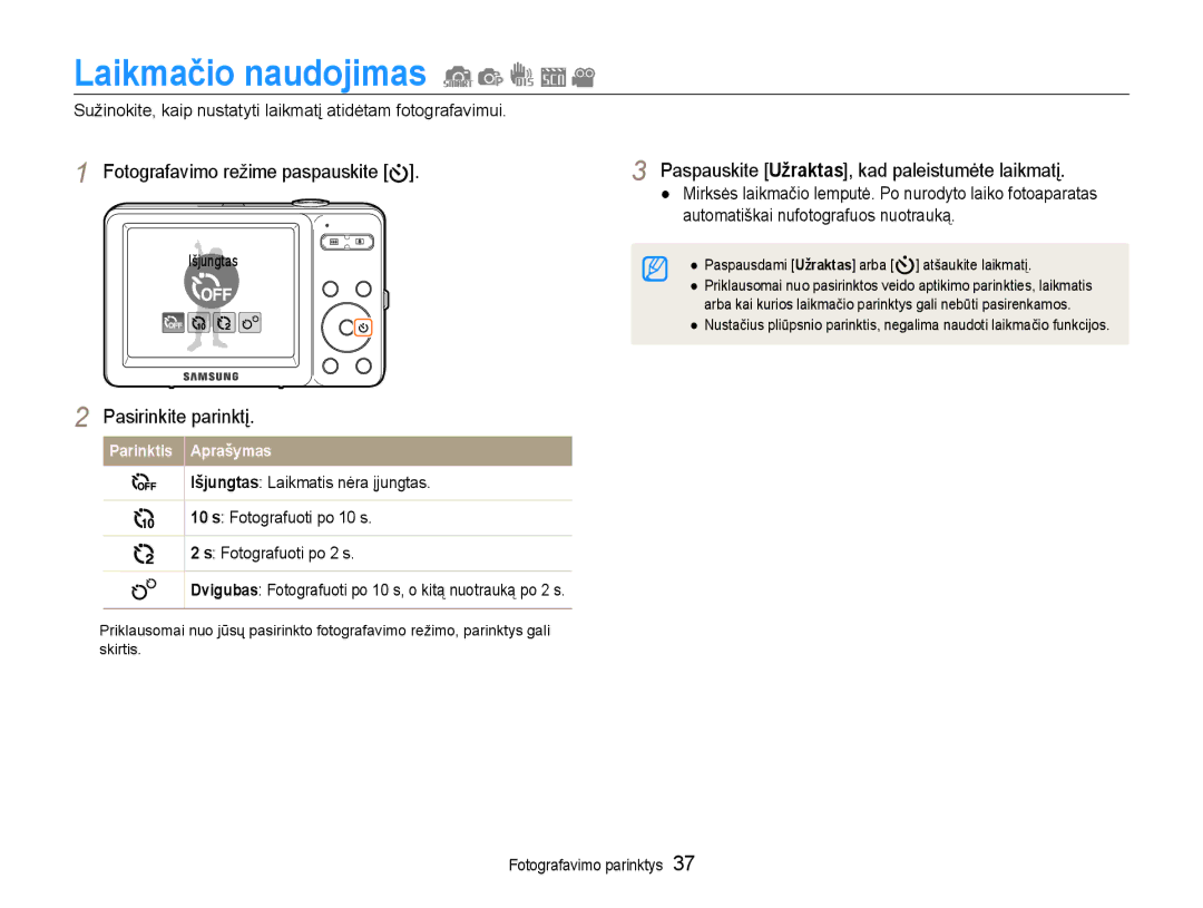 Samsung EC-ST30ZZBPRE2 manual Laikmačio naudojimas, Pasirinkite parinktį, Paspauskite Užraktas, kad paleistumėte laikmatį 