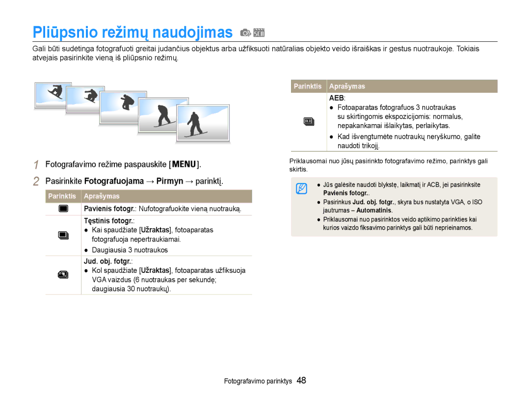 Samsung EC-ST30ZZBPSE2 Pliūpsnio režimų naudojimas, Pavienis fotogr. Nufotografuokite vieną nuotrauką, Tęstinis fotogr 