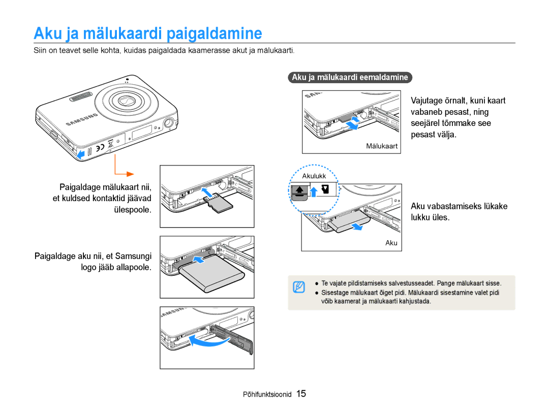 Samsung EC-ST30ZZBPPE2, EC-ST30ZZBPEE2, EC-ST30ZZBPBE2 manual Aku ja mälukaardi paigaldamine, Aku ja mälukaardi eemaldamine 