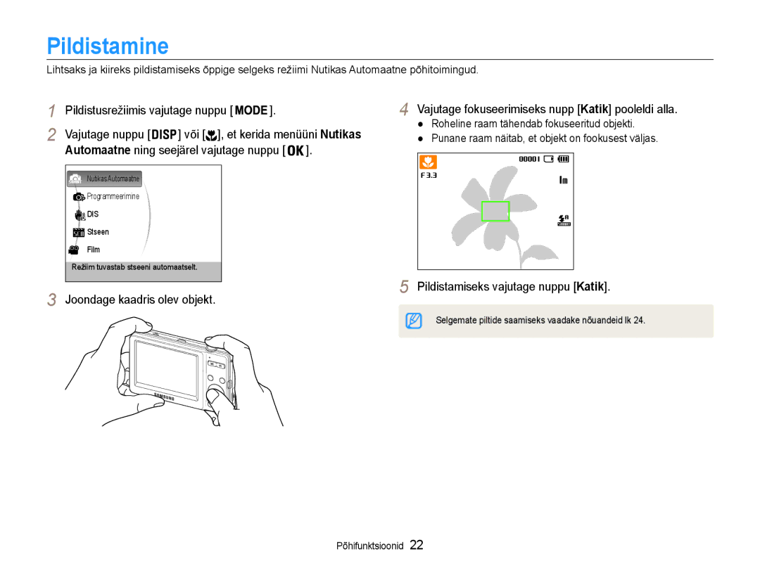 Samsung EC-ST30ZZBPRE2, EC-ST30ZZBPEE2, EC-ST30ZZBPPE2 manual Pildistamine, Vajutage fokuseerimiseks nupp Katik pooleldi alla 