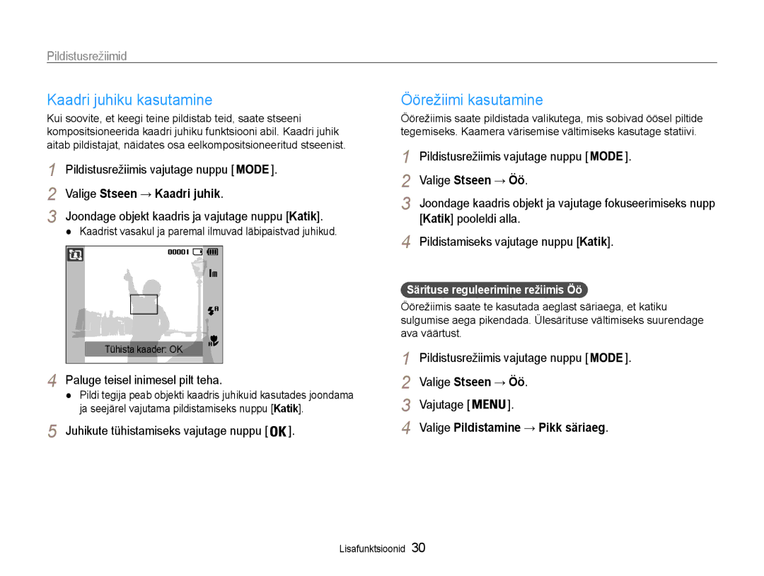 Samsung EC-ST30ZZBPPE2, EC-ST30ZZBPEE2 manual Kaadri juhiku kasutamine, Öörežiimi kasutamine, Valige Stseen → Kaadri juhik 