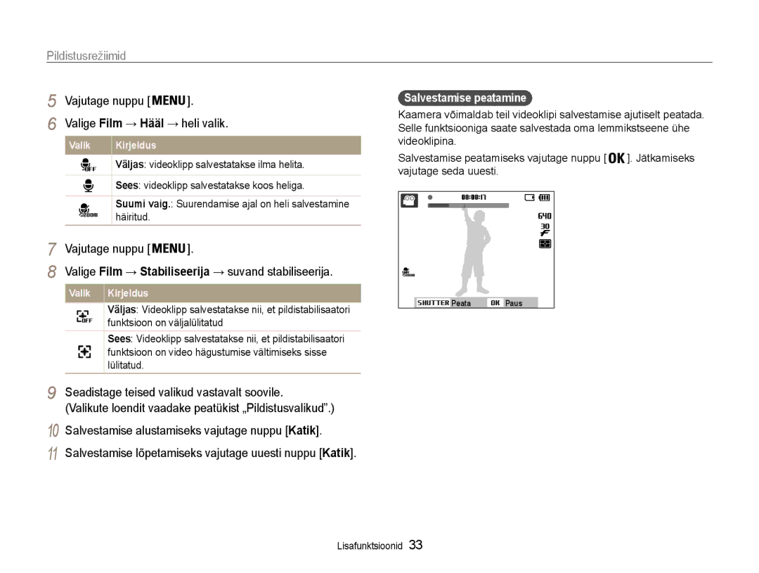 Samsung EC-ST30ZZBPSE2 manual Seadistage teised valikud vastavalt soovile, Salvestamise alustamiseks vajutage nuppu Katik 