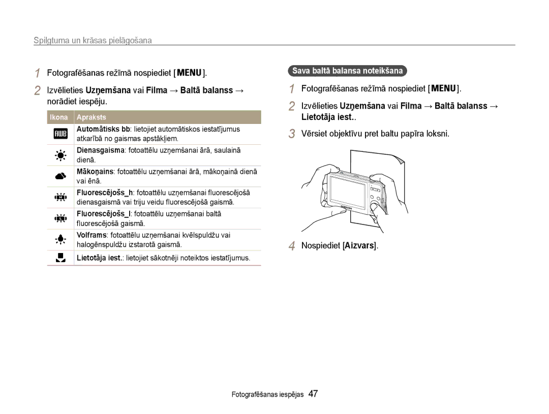 Samsung EC-ST30ZZBPRE2, EC-ST30ZZBPEE2, EC-ST30ZZBPPE2 manual Lietotāja iest. lietojiet sākotnēji noteiktos iestatījumus 