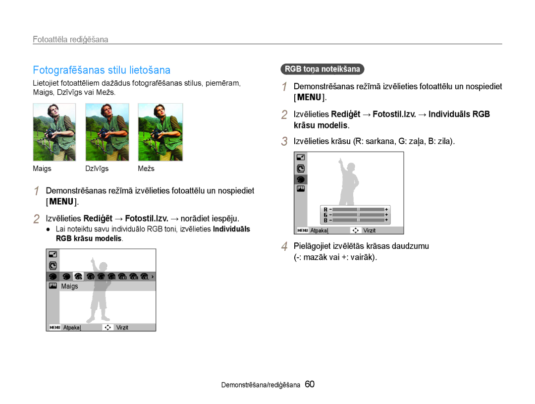 Samsung EC-ST30ZZBPPE2, EC-ST30ZZBPEE2 Fotoattēla rediģēšana, Krāsu modelis, Izvēlieties krāsu R sarkana, G zaļa, B zila 