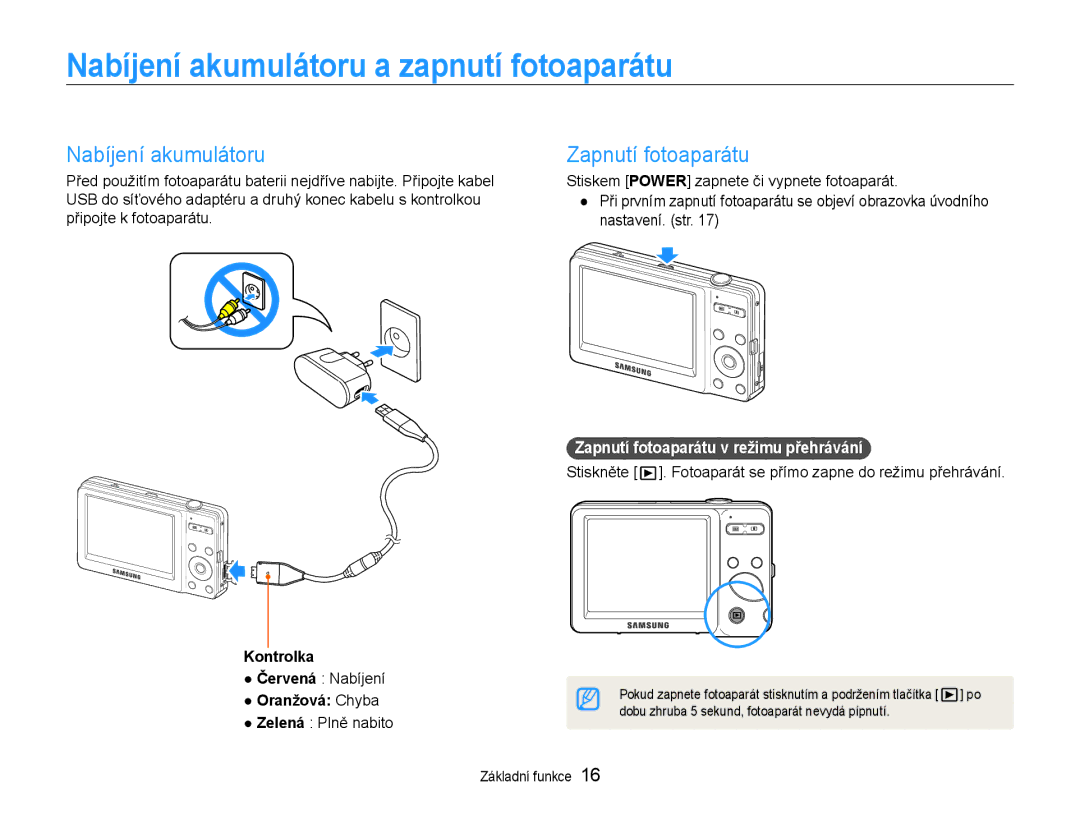 Samsung EC-ST30ZZBPLE3, EC-ST30ZZBPPE3, EC-ST30ZZBPSE3 manual Nabíjení akumulátoru a zapnutí fotoaparátu, Zapnutí fotoaparátu 