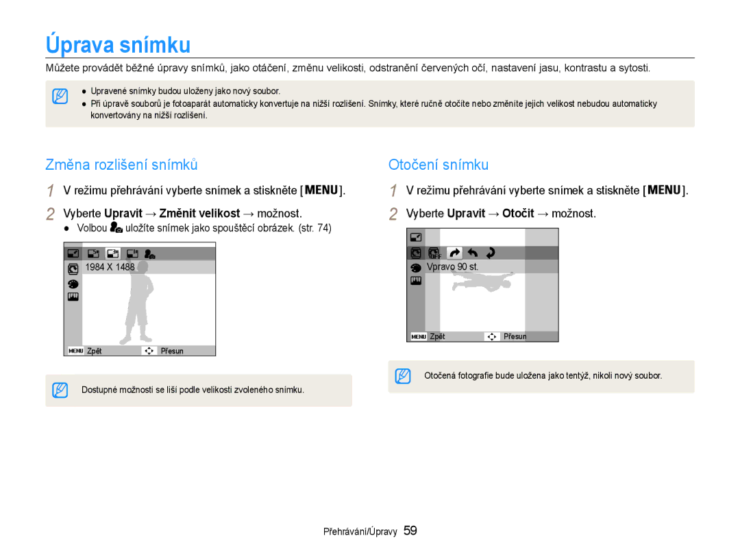 Samsung EC-ST30ZZBPPE3, EC-ST30ZZBPSE3, EC-ST30ZZBPLE3 manual Úprava snímku, Změna rozlišení snímků, Otočení snímku, Volbou 