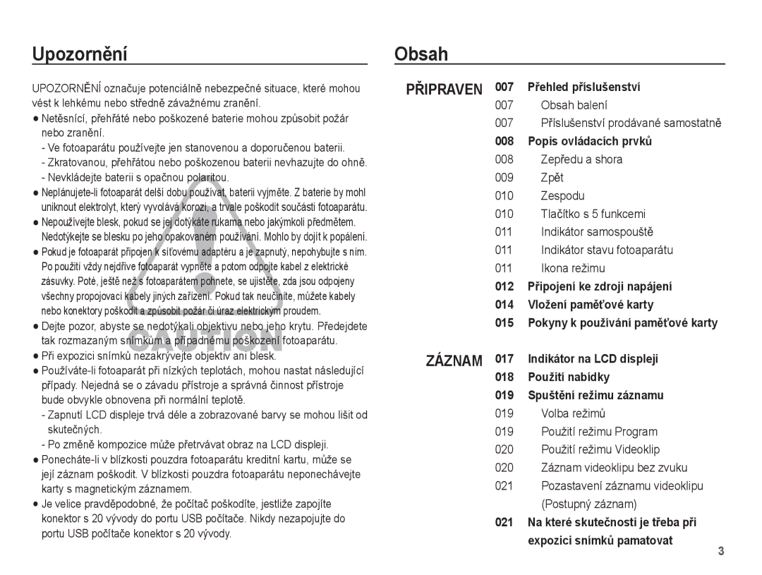 Samsung EC-ST45ZZBPRE3, EC-ST45ZZBPBE3 manual UpozornČní Obsah, Obsah balení 007 PĜíslušenství prodávané samostatnČ 