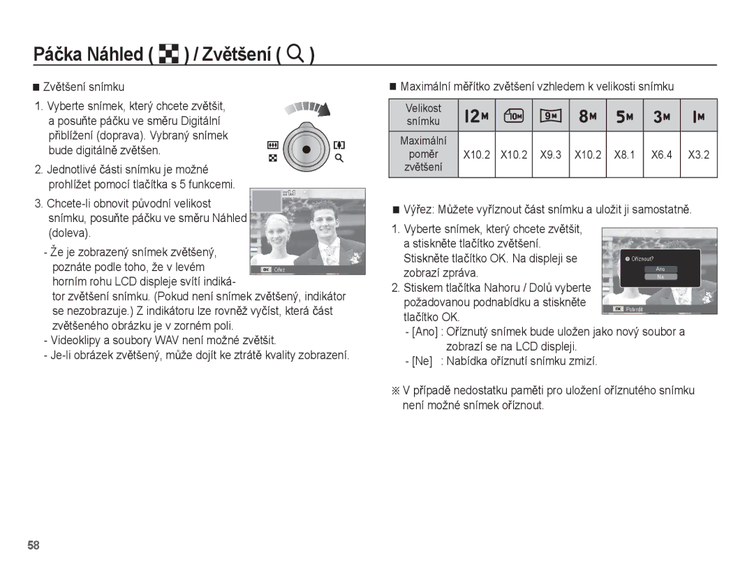 Samsung EC-ST45ZZBPAE3 manual ZvČtšení snímku, Bude digitálnČ zvČtšen, Videoklipy a soubory WAV není možné zvČtšit 