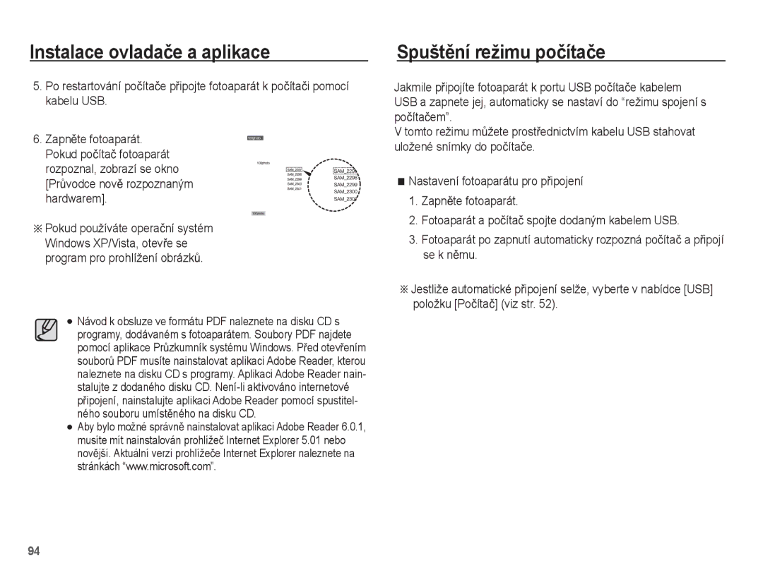 Samsung EC-ST45ZZBPAE3, EC-ST45ZZBPBE3, EC-ST45ZZBPRE3 manual Instalace ovladaþe a aplikace SpuštČní režimu poþítaþe 