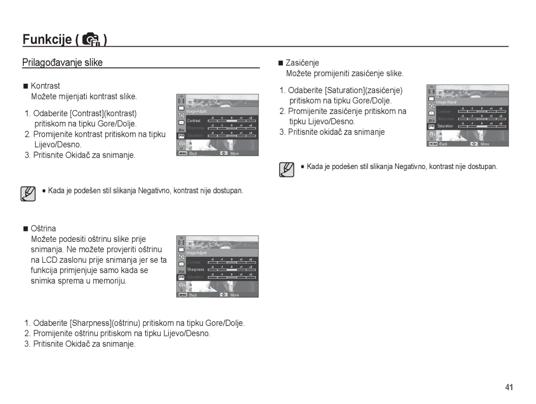 Samsung EC-ST45ZZBPBE3 Zasiüenje, Možete promijeniti zasiüenje slike, Kontrast Možete mijenjati kontrast slike, Oštrina 