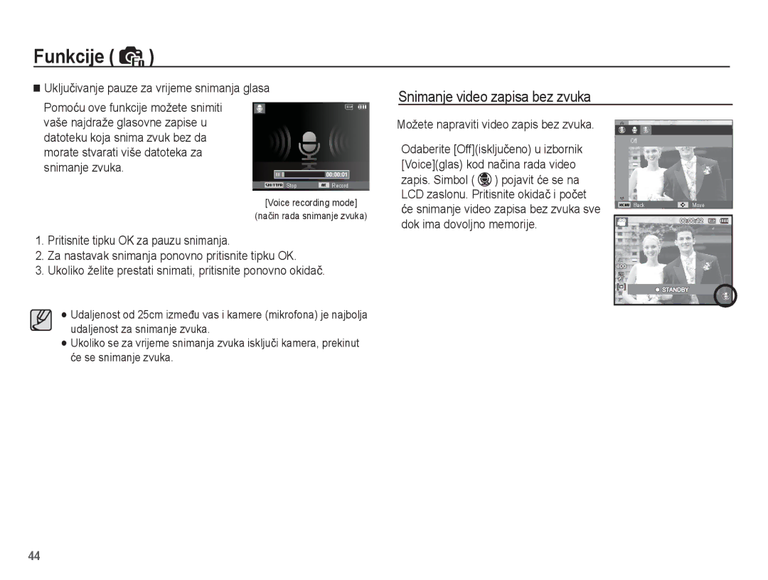 Samsung EC-ST45ZZBPRE3, EC-ST45ZZBPBE3 manual Snimanje video zapisa bez zvuka, Možete napraviti video zapis bez zvuka 