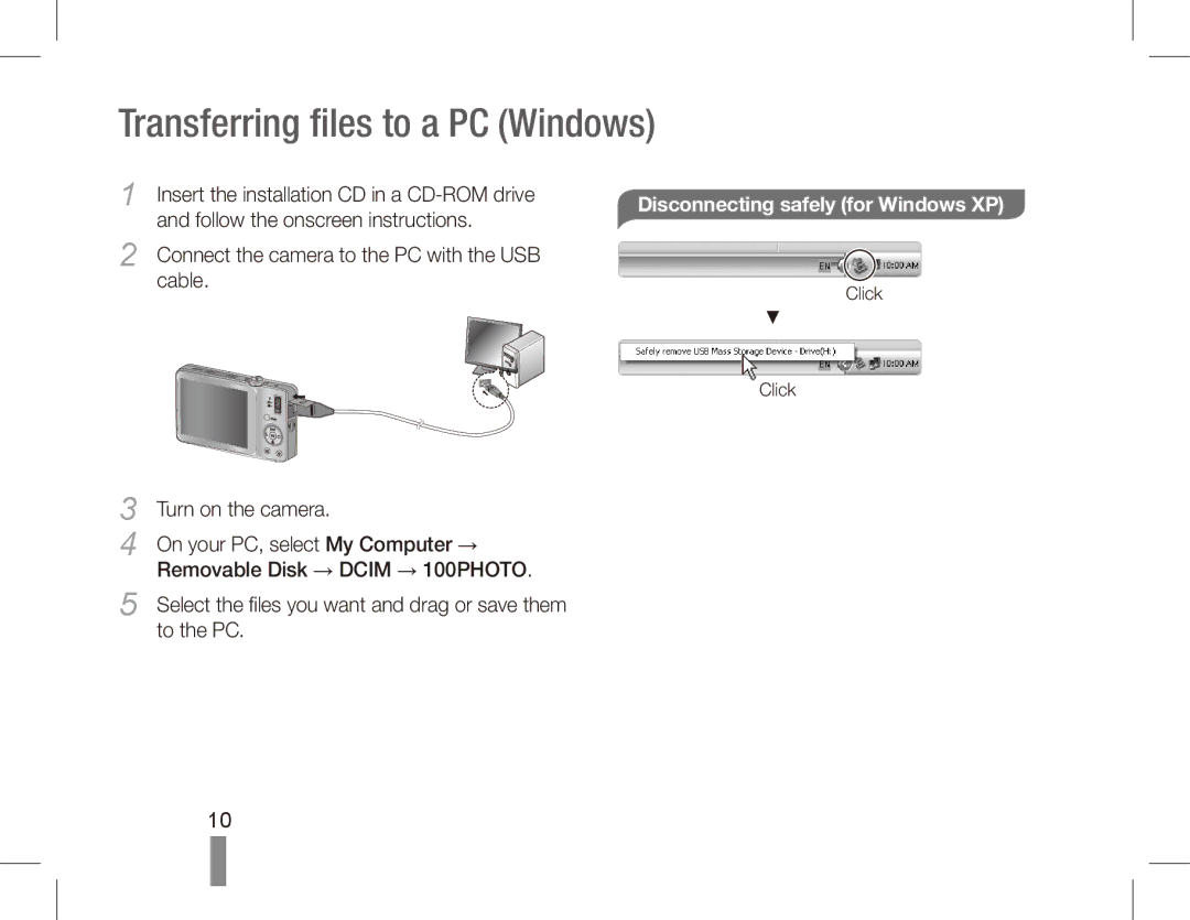 Samsung EC-ST45ZZBPRSA manual Transferring files to a PC Windows, Disconnecting safely for Windows XP, Turn on the camera 