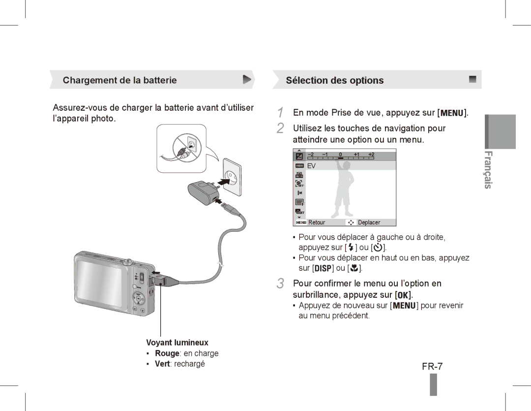 Samsung EC-ST45ZZBPBE2 FR-7, Chargement de la batterie, En mode Prise de vue, appuyez sur, Atteindre une option ou un menu 