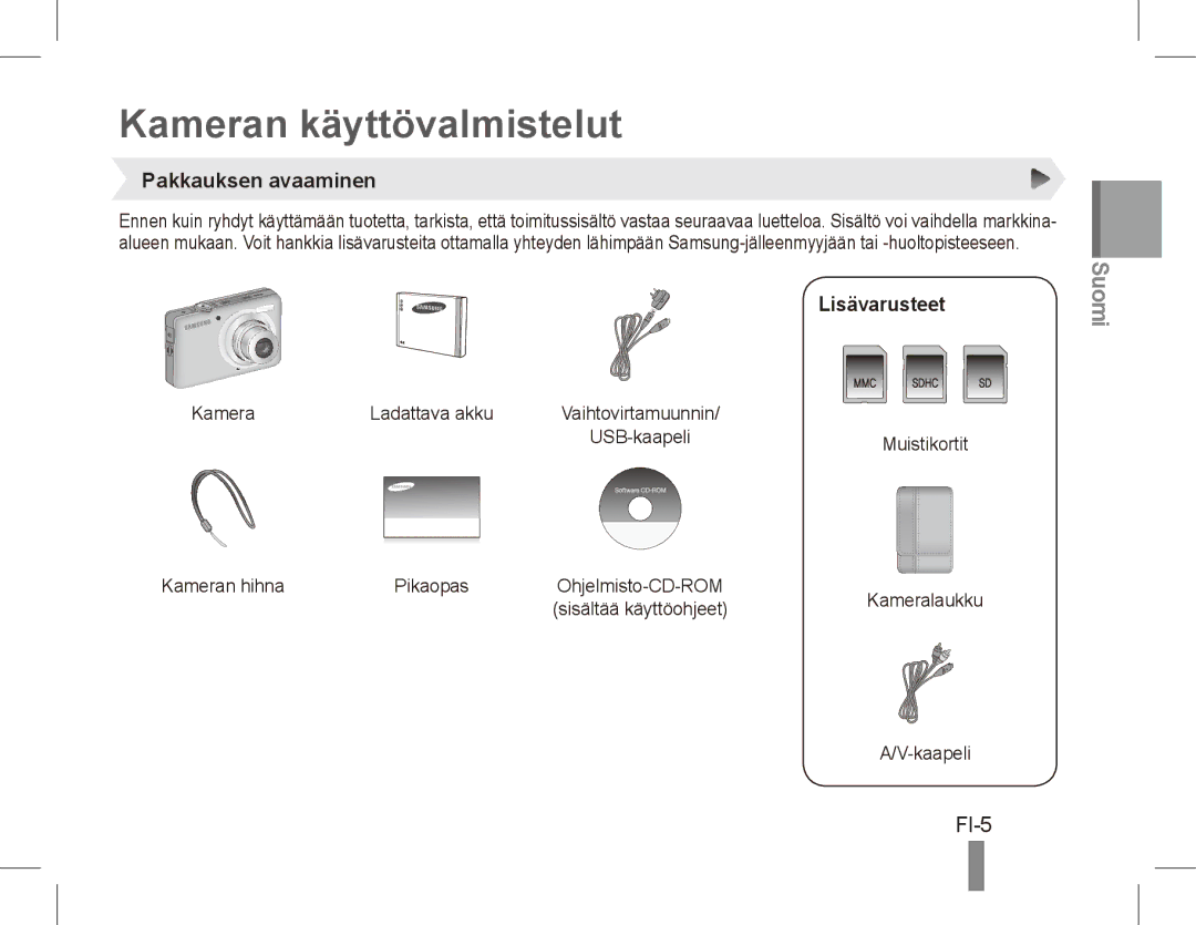 Samsung EC-ST45ZZBPASA, EC-ST45ZZBPUE1, EC-ST45ZZBPRE1 Kameran käyttövalmistelut, FI-5, Pakkauksen avaaminen, Lisävarusteet 