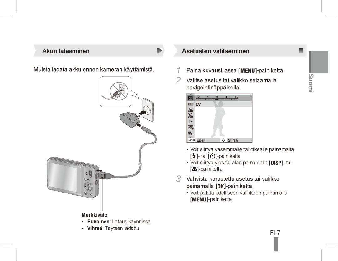 Samsung EC-ST45ZZDPUME, EC-ST45ZZBPUE1 FI-7, Akun lataaminen Asetusten valitseminen, Valitse asetus tai valikko selaamalla 