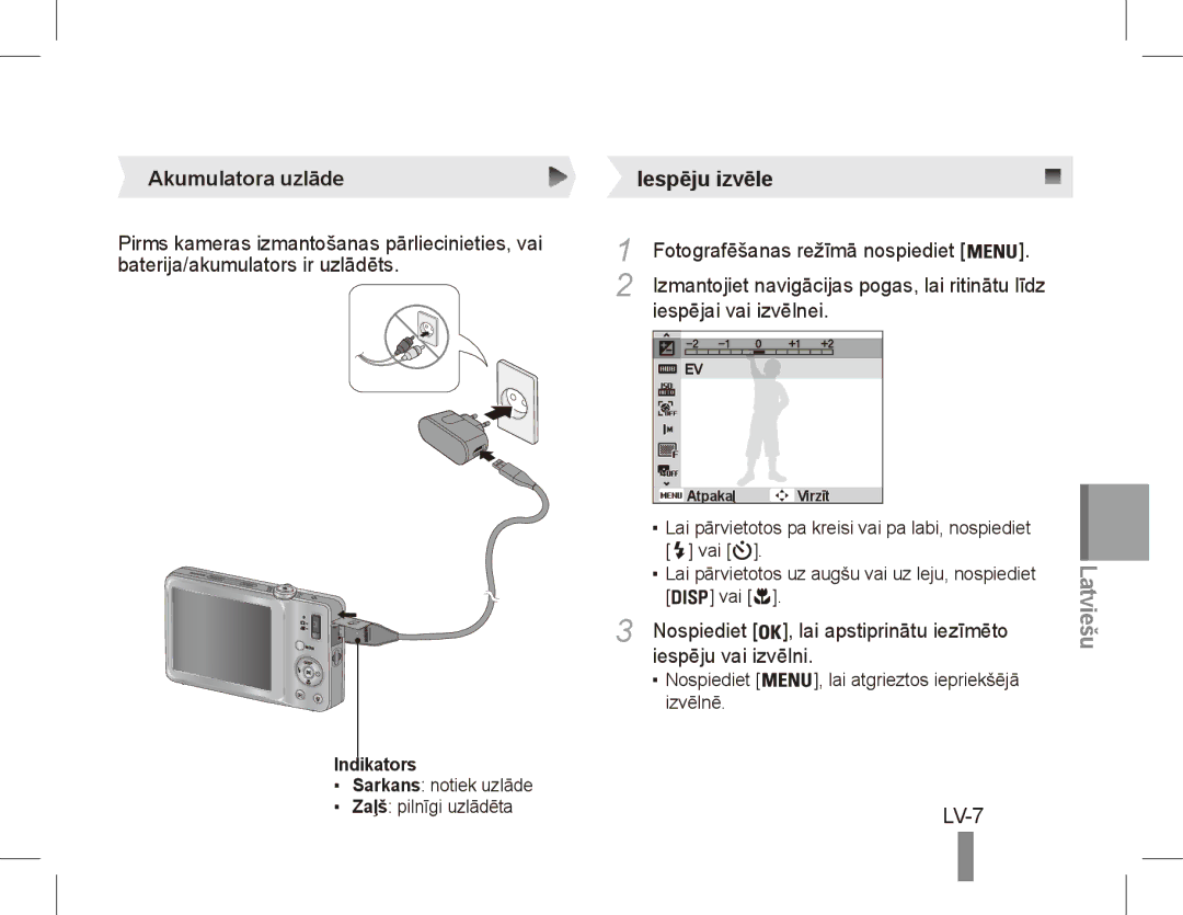 Samsung EC-ST45ZZBPAE3, EC-ST45ZZBPUE1 LV-7, Akumulatora uzlāde, Fotografēšanas režīmā nospiediet, Iespējai vai izvēlnei 