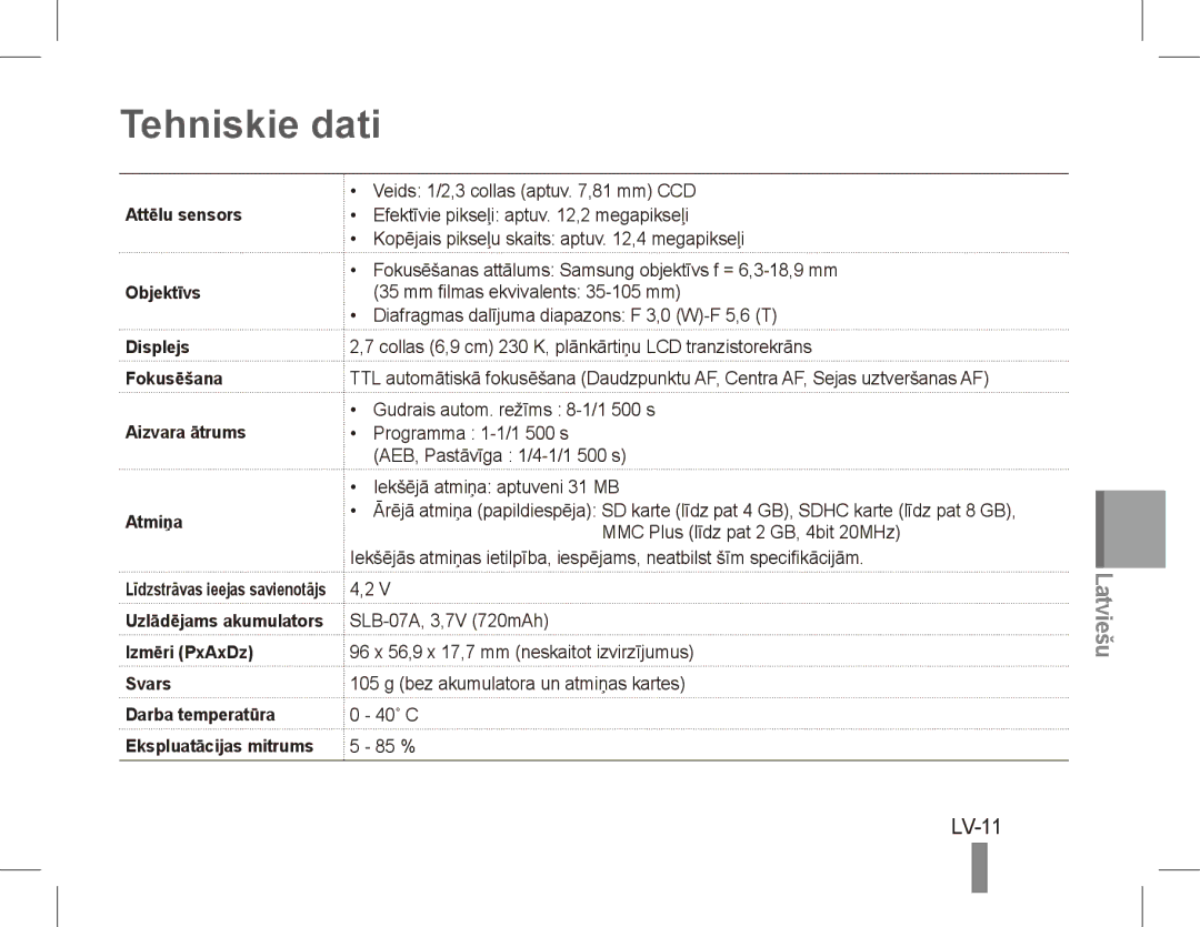 Samsung EC-ST45ZZBPAE2, EC-ST45ZZBPUE1, EC-ST45ZZBPRE1, EC-ST45ZZBPBE1, EC-ST45ZZBPAE1 manual Tehniskie dati, LV-11, Svars 