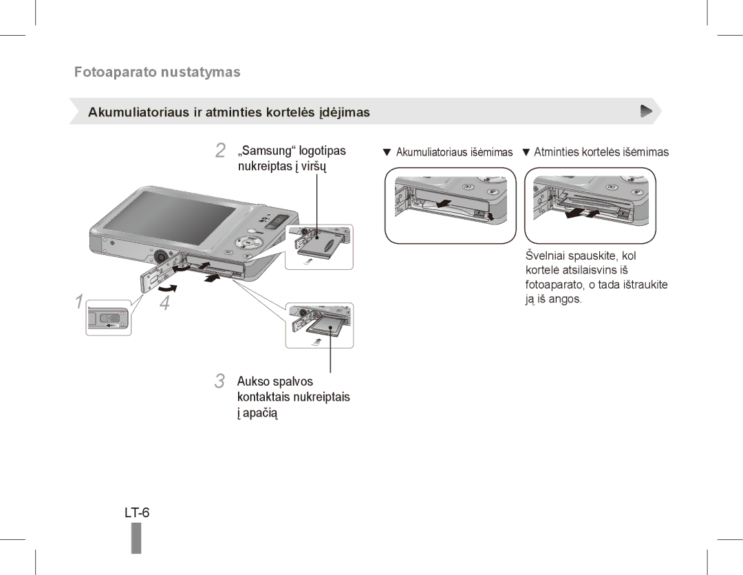 Samsung EC-ST45ZZBPUE1 LT-6, Akumuliatoriaus ir atminties kortelės įdėjimas, Aukso spalvos kontaktais nukreiptais į apačią 