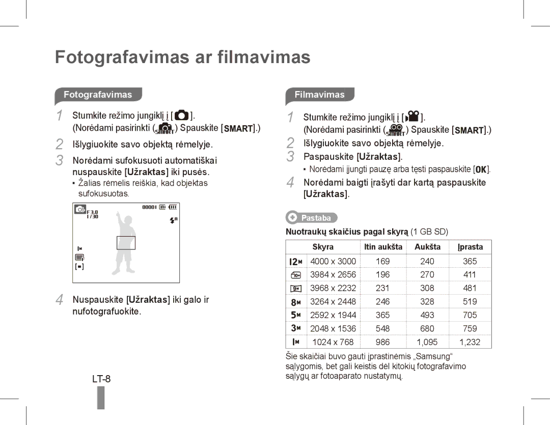 Samsung EC-ST45ZZBPBE1, EC-ST45ZZBPUE1, EC-ST45ZZBPRE1 manual Fotografavimas ar filmavimas, LT-8, Filmavimas, Užraktas 