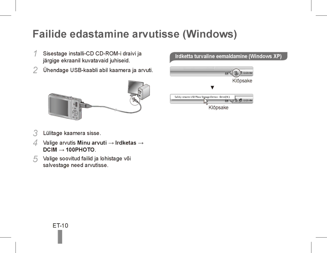 Samsung EC-ST45ZZDPRME manual Failide edastamine arvutisse Windows, ET-10, Irdketta turvaline eemaldamine Windows XP 