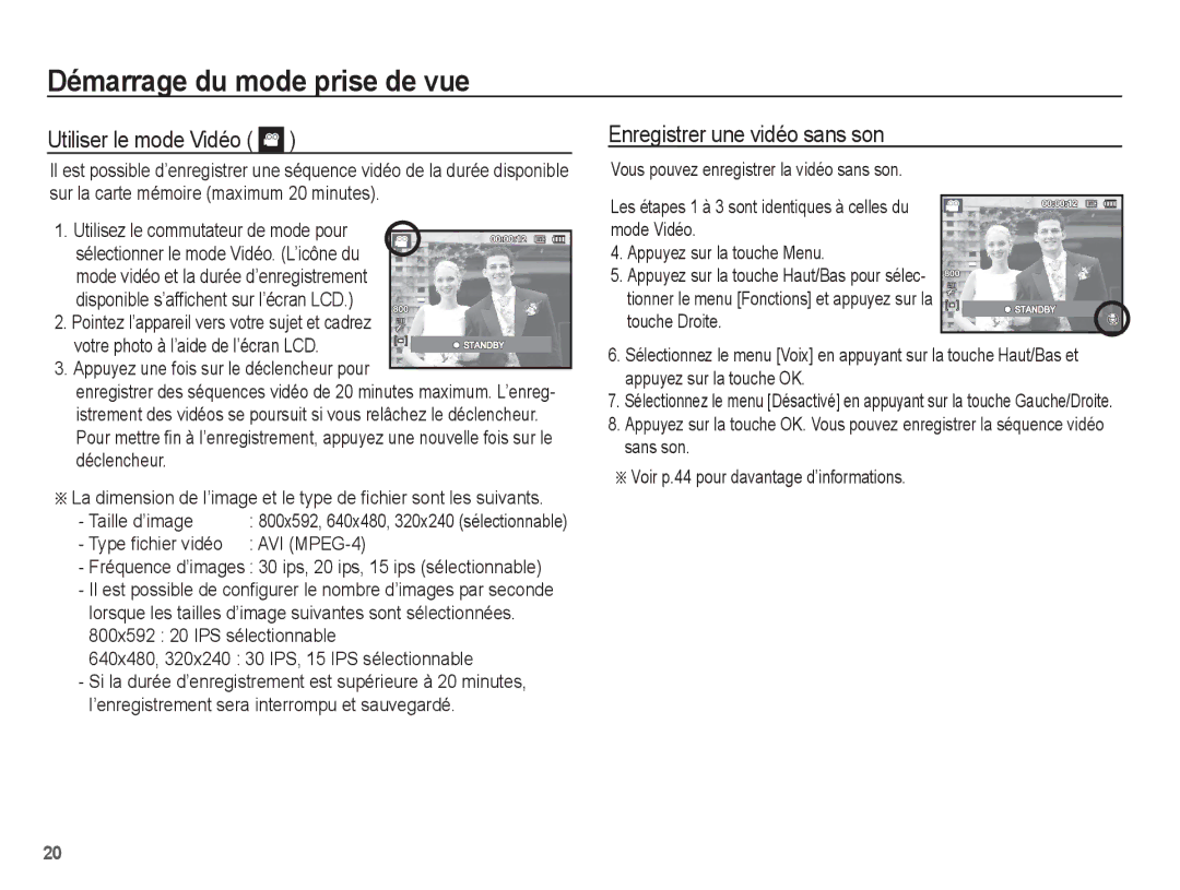 Samsung EC-ST45ZZBPRE1 Utiliser le mode Vidéo, Enregistrer une vidéo sans son, Appuyez une fois sur le déclencheur pour 