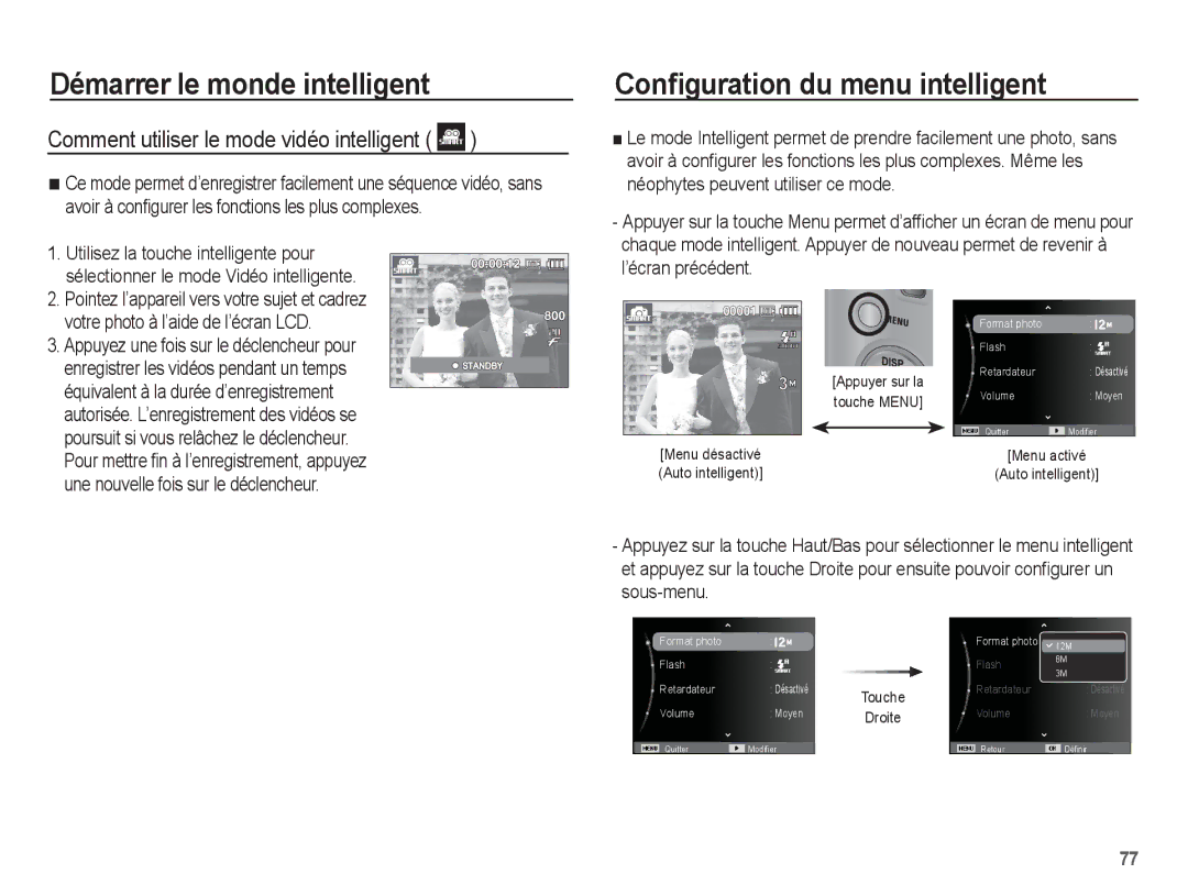 Samsung EC-ST45ZZBPBE1, EC-ST45ZZBPUE1 manual Conﬁguration du menu intelligent, Comment utiliser le mode vidéo intelligent 