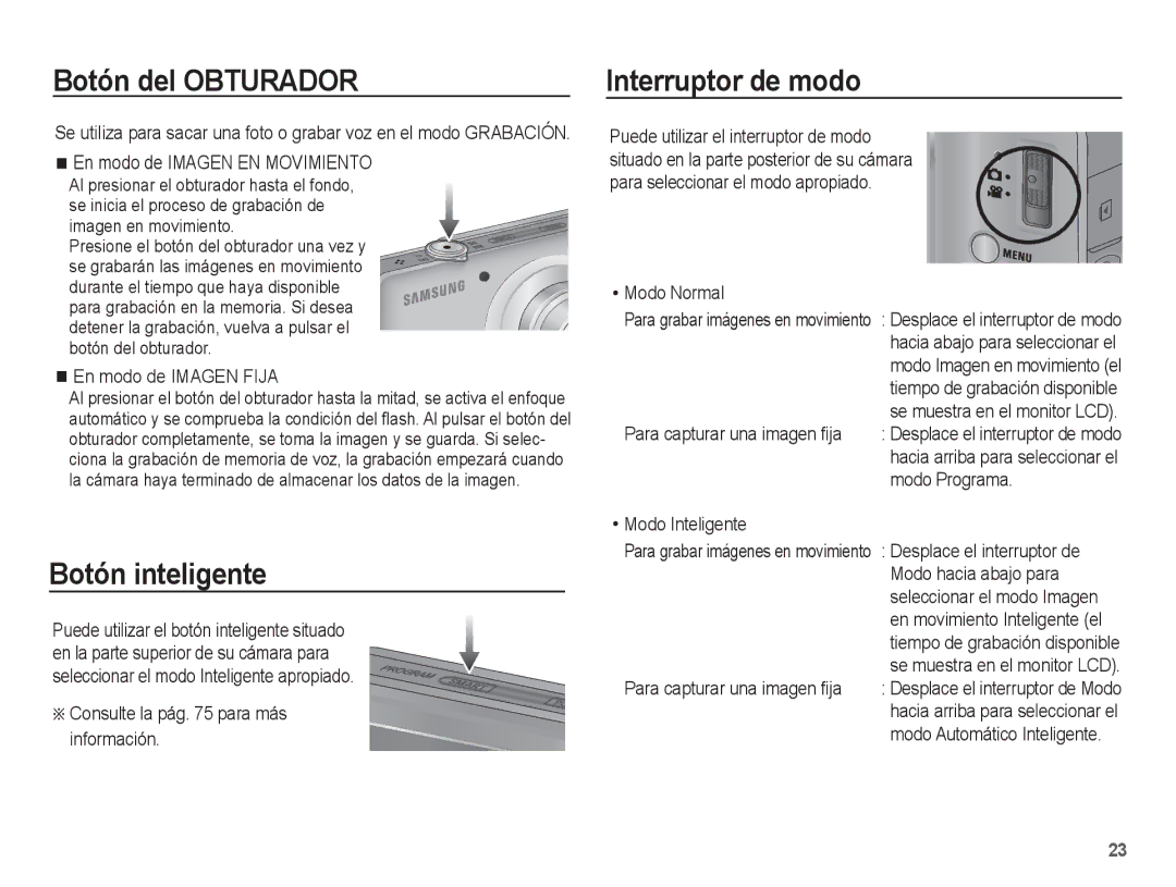 Samsung EC-ST45ZZAAA, EC-ST45ZZBPUE1, EC-ST45ZZBPRE1 manual Botón del Obturador, Botón inteligente, Interruptor de modo 