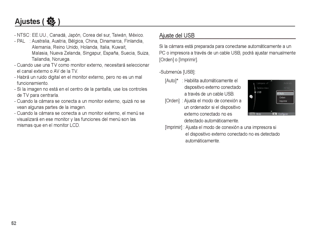 Samsung EC-ST45ZZBPAE1, EC-ST45ZZBPUE1 Ajuste del USB, Submenús USB Auto, Través de un cable USB, Externo conectado no es 