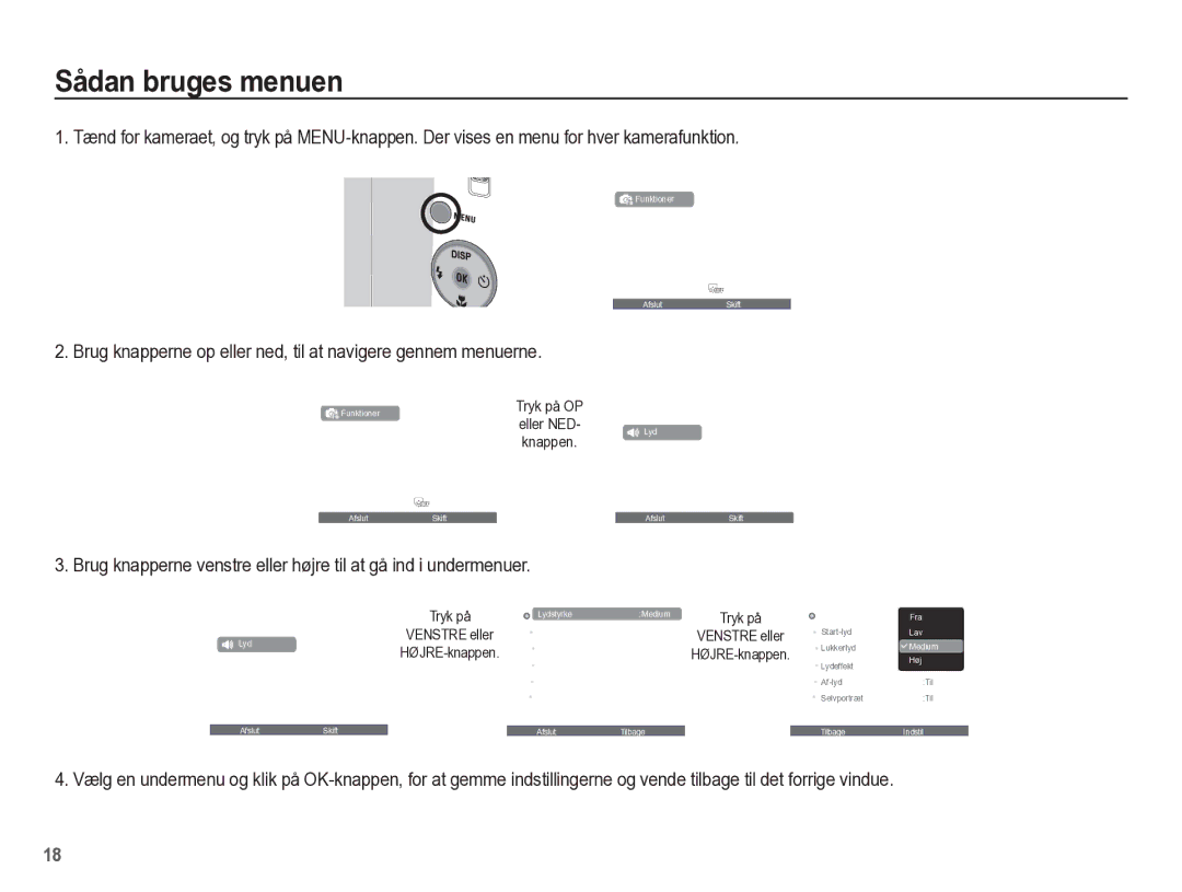 Samsung EC-ST45ZZBPAE2, EC-ST45ZZBPUE2 Sådan bruges menuen, Brug knapperne op eller ned, til at navigere gennem menuerne 