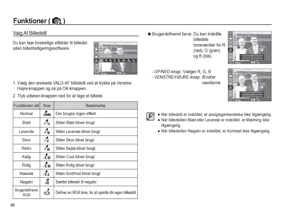 Samsung EC-ST45ZZBPRE2, EC-ST45ZZBPUE2, EC-ST45ZZBPBE2, EC-ST45ZZBPAE2 manual Valg Af Billedstil, OP/NED-knap Vælger R, G, B 