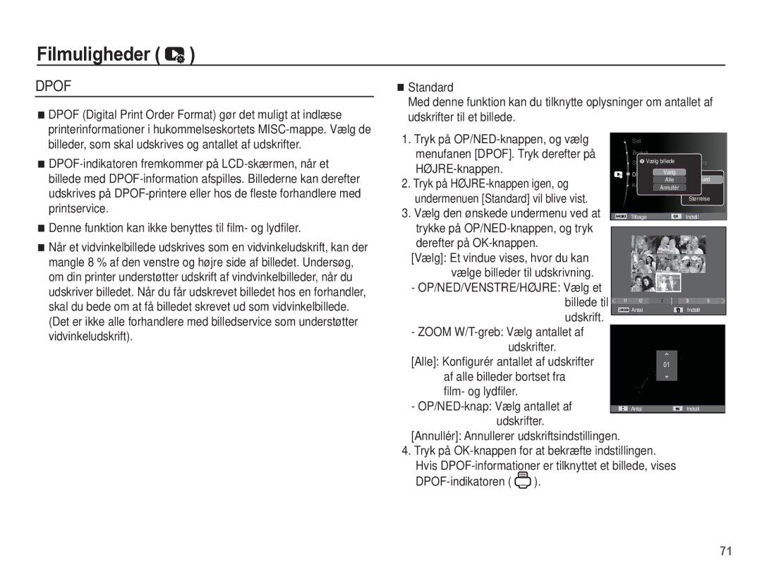 Samsung EC-ST45ZZBPUE2, EC-ST45ZZBPRE2, EC-ST45ZZBPBE2, EC-ST45ZZBPAE2 manual Tryk på HØJRE-knappen igen, og, Udskrifter 