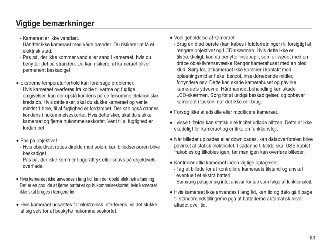 Samsung EC-ST45ZZBPUE2, EC-ST45ZZBPRE2, EC-ST45ZZBPBE2, EC-ST45ZZBPAE2 Forsøg ikke at adskille eller modificere kameraet 