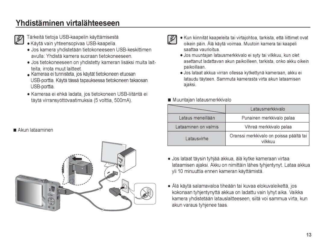 Samsung EC-ST45ZZBPBE2, EC-ST45ZZBPUE2, EC-ST45ZZBPRE2 manual Akun lataaminen, Muuntajan latausmerkkivalo, Latausmerkkivalo 