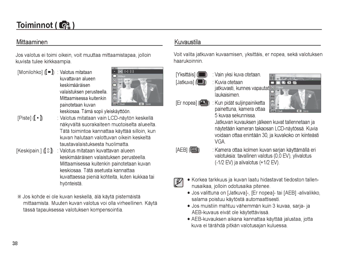 Samsung EC-ST45ZZBPAE2, EC-ST45ZZBPUE2, EC-ST45ZZBPRE2, EC-ST45ZZBPBE2 manual Mittaaminen, Kuvaustila 