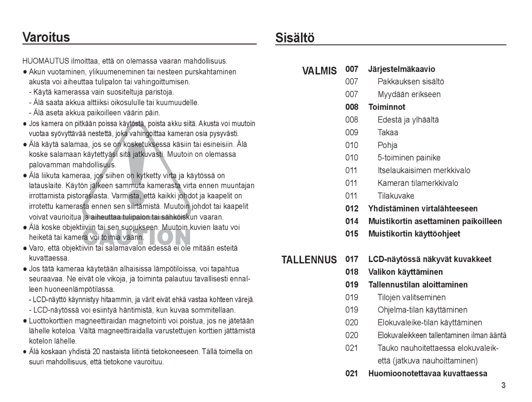 Samsung EC-ST45ZZBPUE2 Varoitus Sisältö, Pakkauksen sisältö Myydään erikseen, Elokuvaleikkeen tallentaminen ilman ääntä 