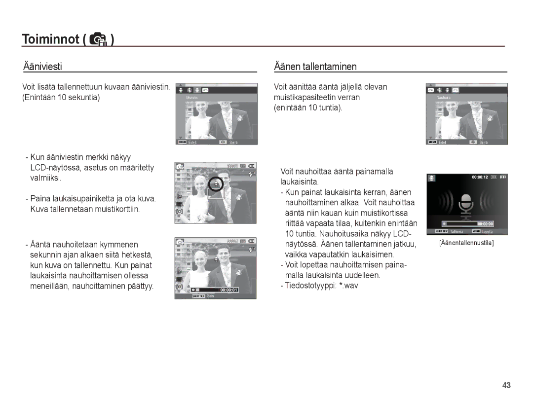 Samsung EC-ST45ZZBPUE2, EC-ST45ZZBPRE2, EC-ST45ZZBPBE2, EC-ST45ZZBPAE2 manual Ääniviesti, Äänen tallentaminen 