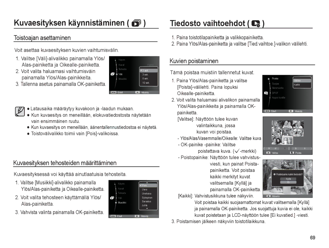 Samsung EC-ST45ZZBPBE2 manual Tiedosto vaihtoehdot, Toistoajan asettaminen, Kuvaesityksen tehosteiden määrittäminen 