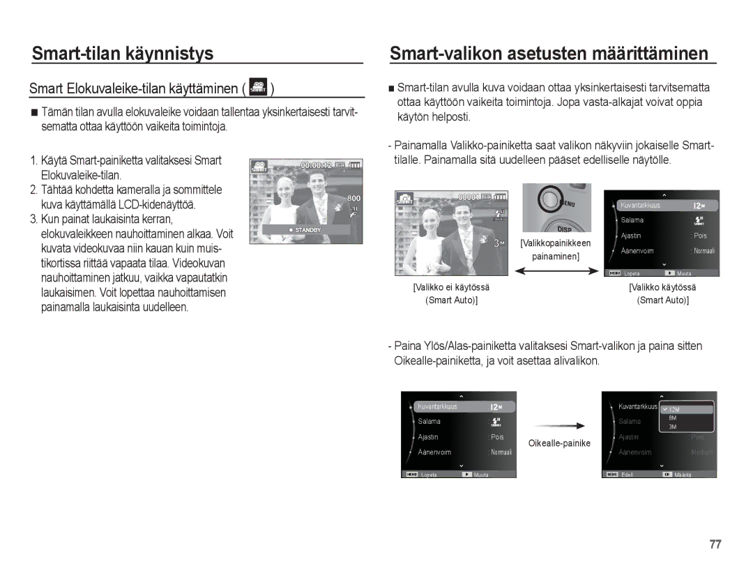 Samsung EC-ST45ZZBPBE2, EC-ST45ZZBPUE2 manual Smart-valikon asetusten määrittäminen, Smart Elokuvaleike-tilan käyttäminen 