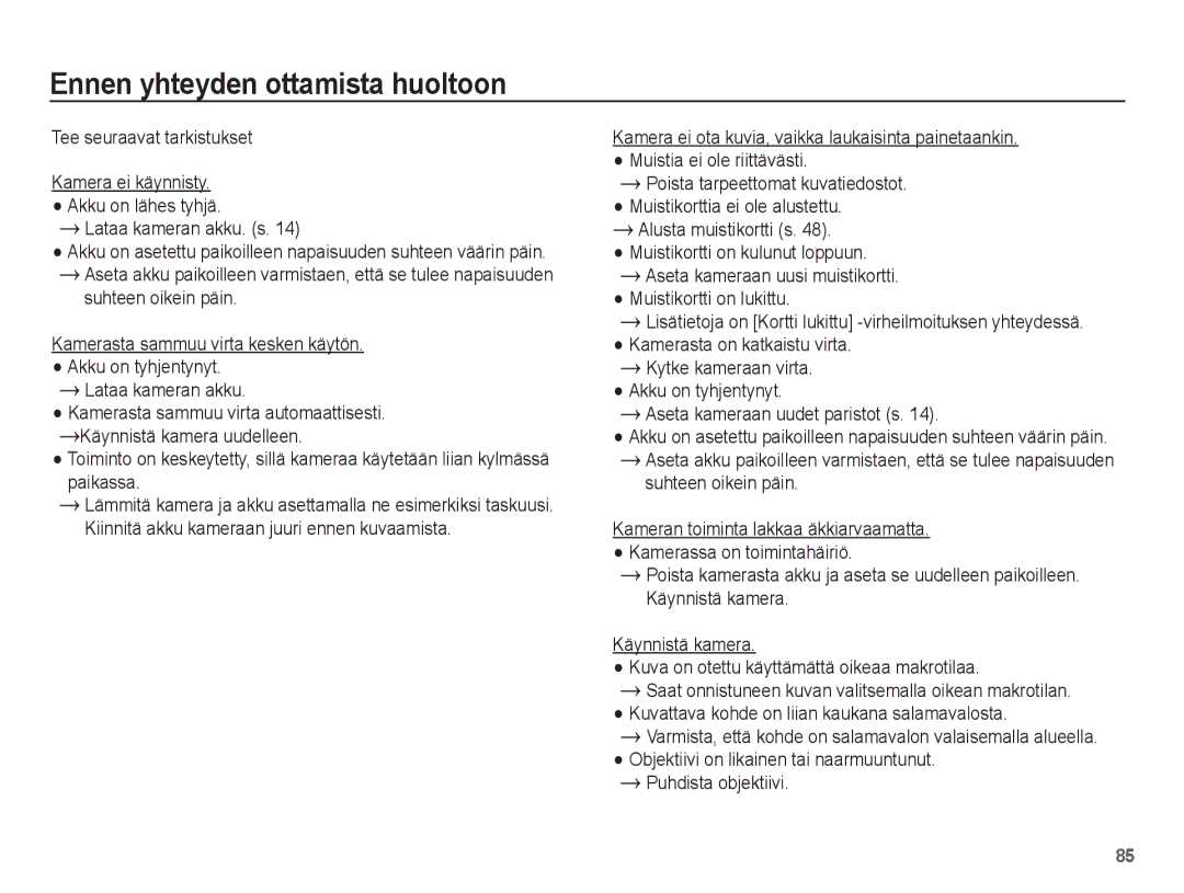 Samsung EC-ST45ZZBPBE2, EC-ST45ZZBPUE2, EC-ST45ZZBPRE2, EC-ST45ZZBPAE2 manual Ennen yhteyden ottamista huoltoon 