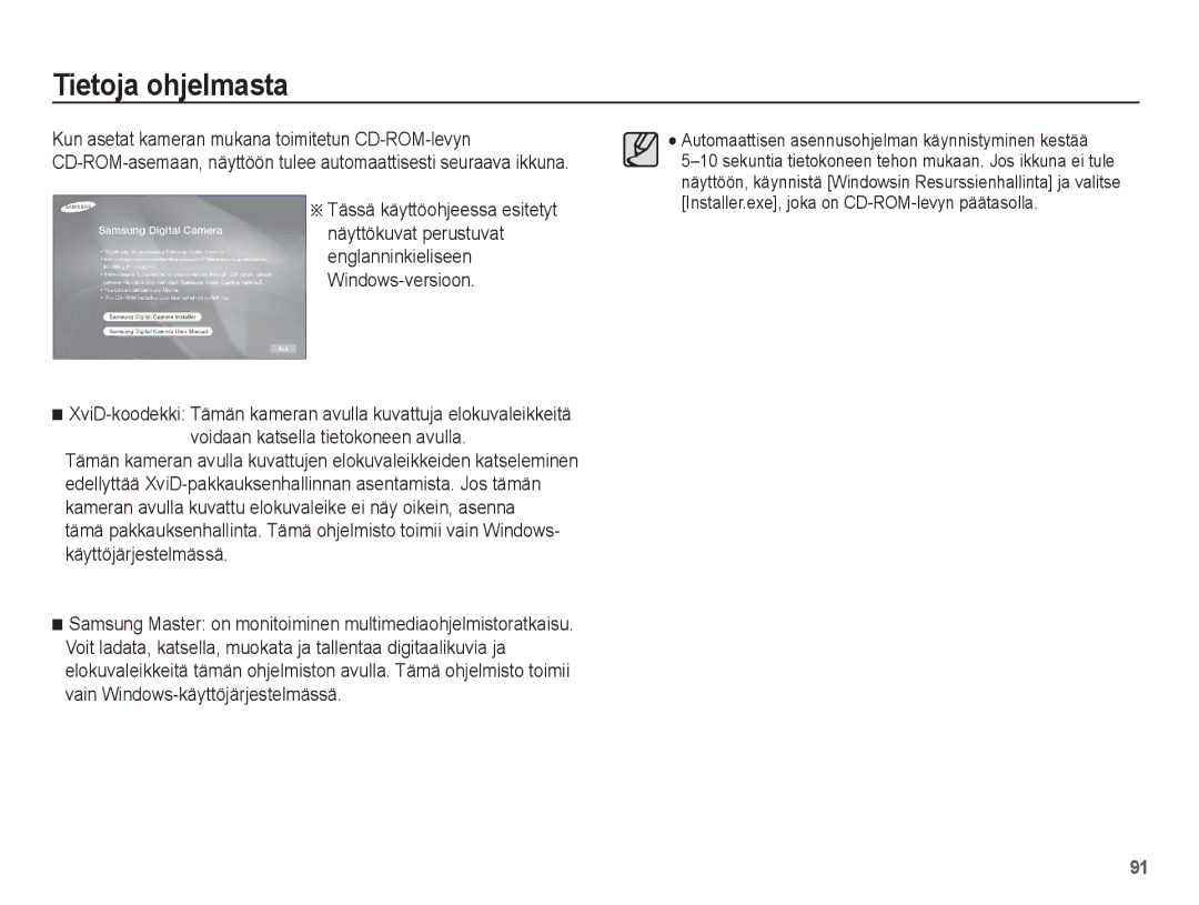 Samsung EC-ST45ZZBPUE2, EC-ST45ZZBPRE2, EC-ST45ZZBPBE2, EC-ST45ZZBPAE2 manual Tietoja ohjelmasta 