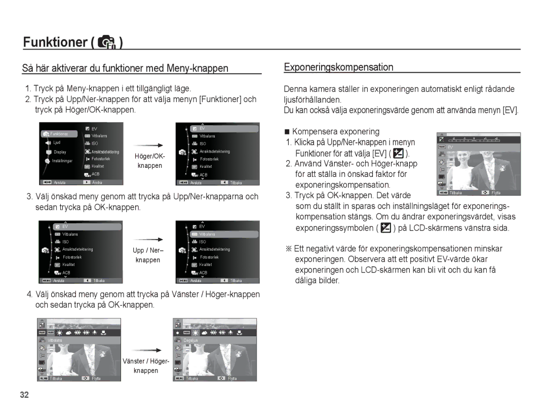 Samsung EC-ST45ZZBPRE2 manual Kompensera exponering Klicka på Upp/Ner-knappen i menyn, Tryck på OK-knappen. Det värde 