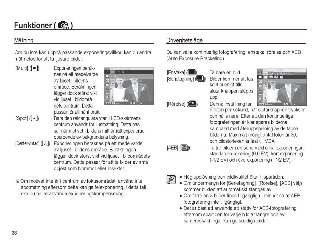 Samsung EC-ST45ZZBPAE2, EC-ST45ZZBPUE2, EC-ST45ZZBPRE2, EC-ST45ZZBPBE2 manual Mätning, Drivenhetsläge 