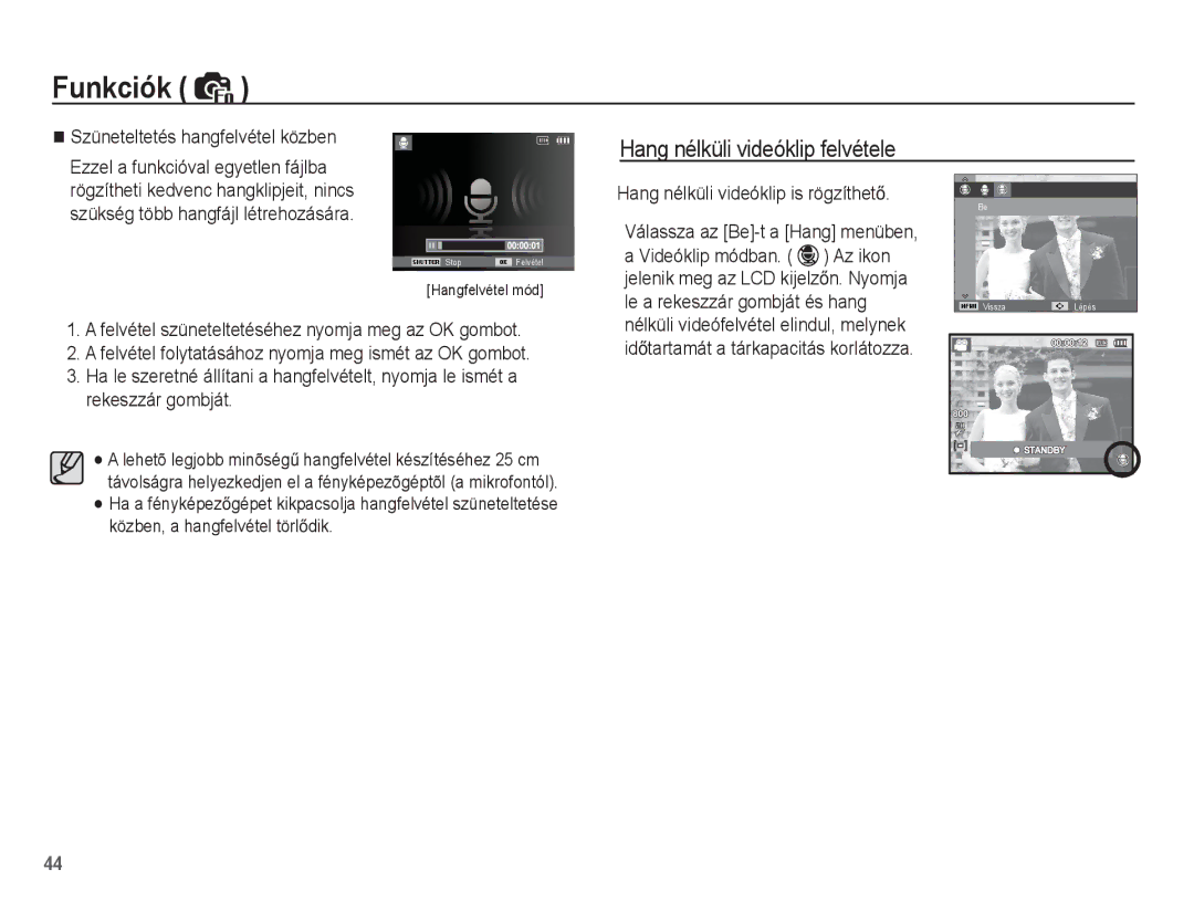 Samsung EC-ST45ZZBPBE3, EC-ST45ZZBPUIT manual Hang nélküli videóklip felvétele, Hang nélküli videóklip is rögzíthetĘ 