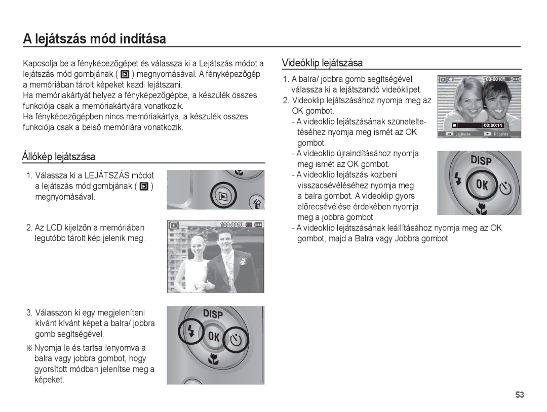 Samsung EC-ST45ZZBPAE3, EC-ST45ZZBPUIT manual Lejátszás mód indítása, Állókép lejátszása, Videóklip lejátszása, Képeket 