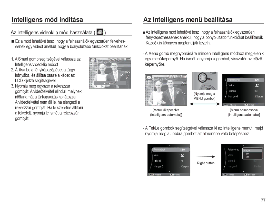 Samsung EC-ST45ZZBPAIT, EC-ST45ZZBPUIT manual Az Intelligens menü beállítása, Az Intelligens videoklip mód használata 