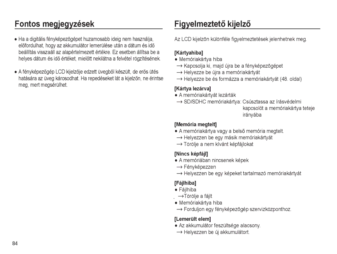 Samsung EC-ST45ZZBPAIT manual FigyelmeztetĘ kijelzĘ, Az LCD kijelzõn különféle figyelmeztetések jelenhetnek meg, Fájlhiba 